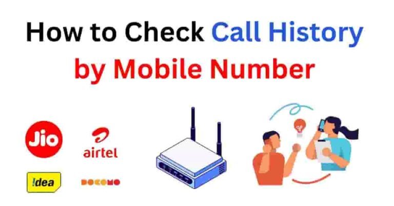 How to Check Call History by Mobile Number